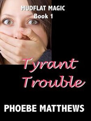 cover image of Tyrant Trouble